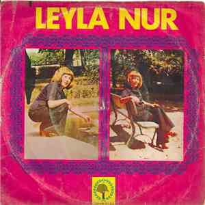 Leyla Nur - Kölen Olayım / Son Yudum