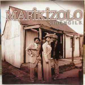 Mafikizolo - Sibongile