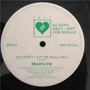 Marilyn - You Don't Love Me (Dance Mix)