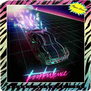 Miami Nights '84 - Turbulence