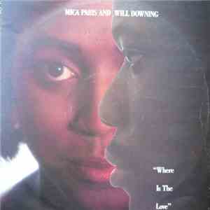 Mica Paris & Will Downing - Where Is The Love