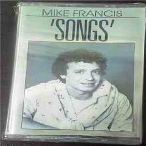 Mike Francis - 'Songs'