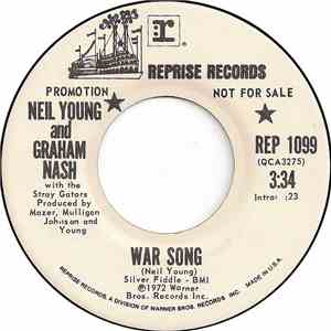 Neil Young And Graham Nash With The Stray Gators - War Song / The Needle An ...