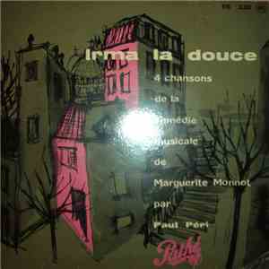 Paul Peri - Irma La Douce - 4 Chansons De La Comedie Musicale de Marguerite ...