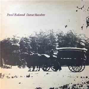 Paul Roland - Danse Macabre