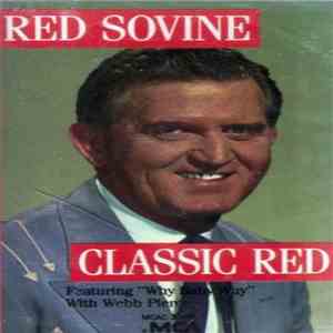 Red Sovine - Classic Red