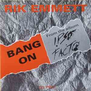 Rik Emmett - Bang On / Interview