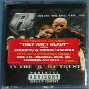 Ruff Ryders - Ryde Or Die Vol. III - In The 