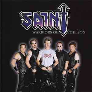 Saint  - Warriors Of The Son 2004