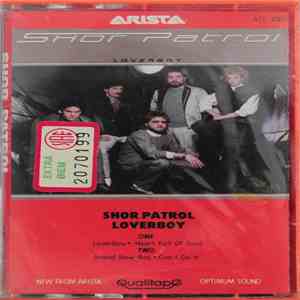 Shor Patrol - Loverboy