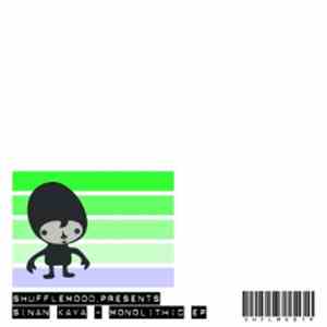 Sinan Kaya - Monolithic EP