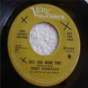 Teddy Randazzo - Just One More Time / A World Without Love