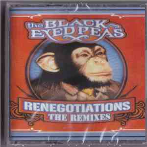 The Black Eyed Peas - Renegotiations (The Remixes)