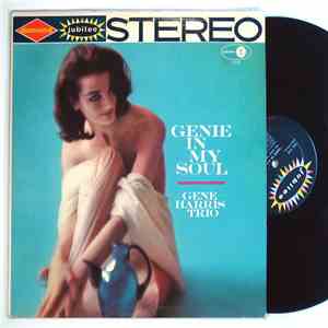 The Gene Harris Trio - Genie In My Soul