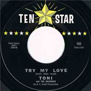 Toni And The Showmen - Try My Love / Beware