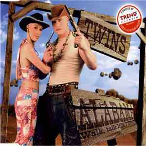 Twins - Alabama (Walk Talk Like A Cowboy)