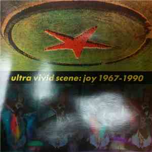 Ultra Vivid Scene - Joy 1967-1990