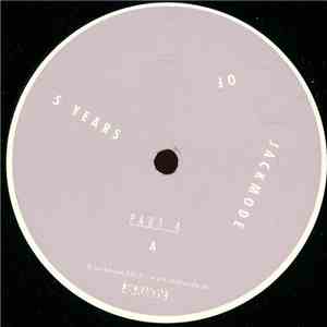 Various - 5 Years Of Jackmode Part 4