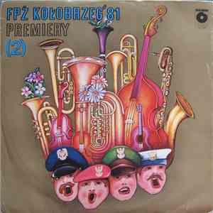 Various - FPŻ Kołobrzeg' 81 Premiery 