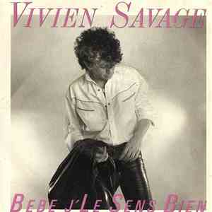 Vivien Savage - Bébé Je Le Sens Bien