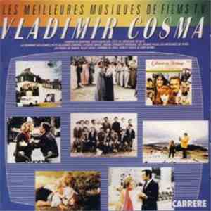 Vladimir Cosma - Les Meilleures Musiques De Films Tv