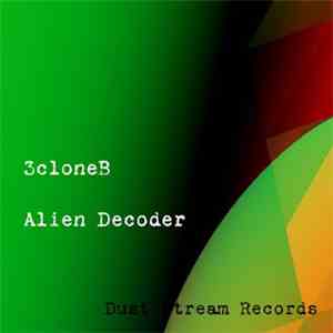 3cloneB - Alien Decoder
