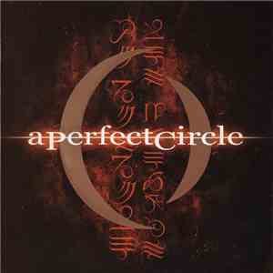 A Perfect Circle - Mer De Noms