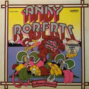 Andy Roberts  - Home Grown