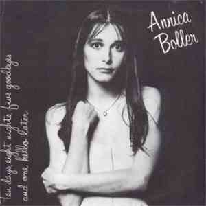 Annica Boller - Ten Days, Eight Nights, Five Goodbyes And One Hello Later