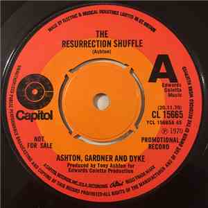 Ashton, Gardner & Dyke - The Resurrection Shuffle