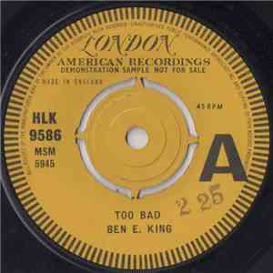 Ben E. King - Too Bad