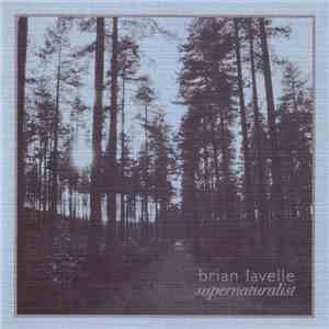 Brian Lavelle - Supernaturalist