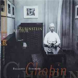Chopin / Arthur Rubinstein - Ballades, Scherzos