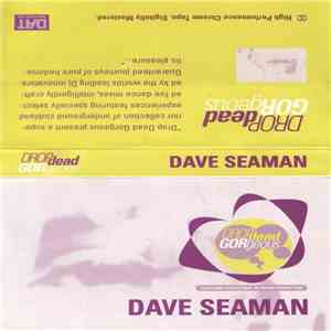 Dave Seaman - Drop Dead Gorgeous