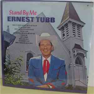 Ernest Tubb - Stand By Me
