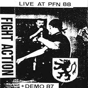 Fight Action - Live At PFN 88 / Demo 87