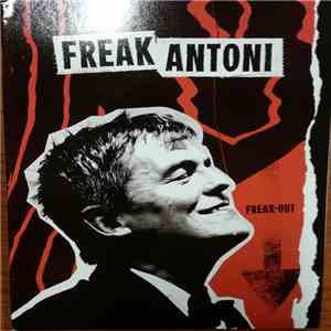 Freak Antoni - Freak-Out