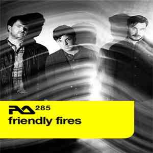 Friendly Fires - RA.285