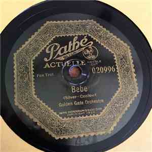 Golden Gate Orchestra / Hazay Natzy And His Orchestra - Bebe / Electric Girl