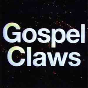 Gospel Claws - Gospel Claws