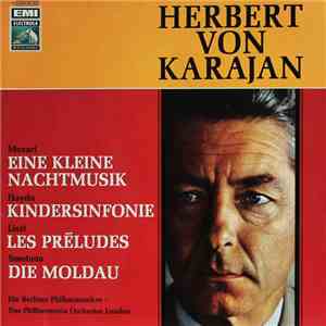Herbert von Karajan — Mozart / Haydn / Liszt / Smetana — Die Berliner Philh ...