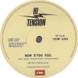 Hi-Tension - How D'you Feel