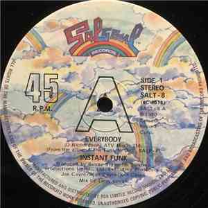 Instant Funk - Everybody / You Want My Love