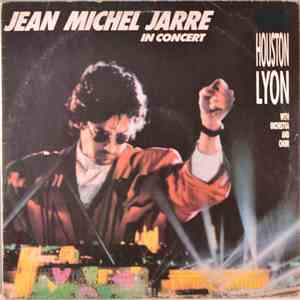 Jean Michel Jarre - In Concert: Houston/Lyon