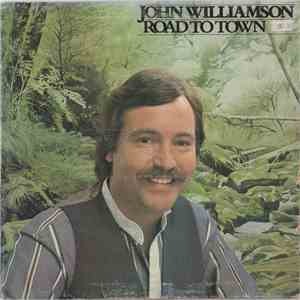 John Williamson - Road To Town