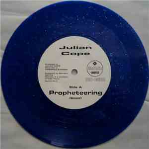 Julian Cope - Propheteering