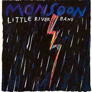 Little River Band - Monsoon