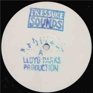 Lloyd Parks - Time A Go Dread