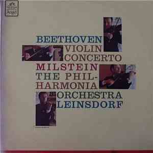 Ludwig van Beethoven, Philharmonia Orchestra, Erich Leinsdorf, Nathan Milstein - Violin Concerto