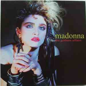 Madonna - The Gotham Affairs